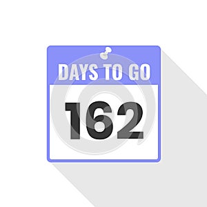 162 Days Left Countdown sales icon. 162 days left to go Promotional banner