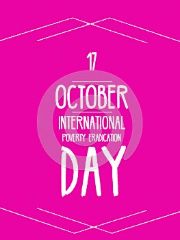 17 October international poverty eradication day