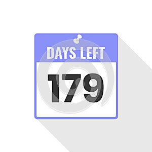179 Days Left Countdown sales icon. 179 days left to go Promotional banner