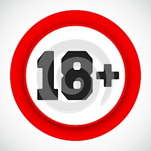 18 age restriction sign. Prohibited under eighteen years red symbol