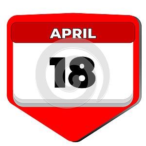 18 April vector icon calendar day. 18 date of April. Eighteenth day of April. 18th date number. 18 day calendar