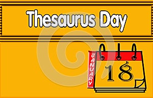 18 January, Thesaurus Day, Text Effect on yellow Background