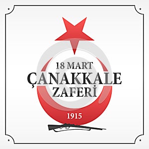 18 March Ã‡anakkale victory 1915 banner vector illustration. Turkish; 18 Mart Ã‡anakkale zaferi