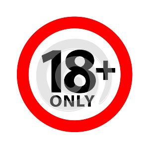 18 sign warning symbol isolated on white background, over 18 plus only censored, eighteen age older forbidden adult content