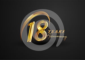 18 Years Anniversary Celebration. Anniversary logo with ring and elegance golden color isolated on black background, vector design