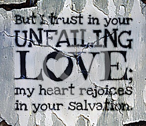 184 100 shortest bible verses - But I trust in your unfailing love; my heart rejoices in your salvation - with cracked walls