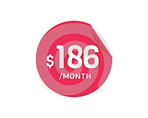 $186 Dollar Month. 186 USD Monthly sticker