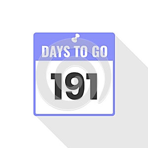 191 Days Left Countdown sales icon. 191 days left to go Promotional banner