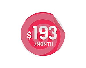 $193 Dollar Month. 193 USD Monthly sticker