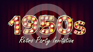 1950s Retro Party Invitation Vector. 1950 Style Design. Shine Lamp Bulb. Glowing Digit. Illuminated Retro Poster, Flyer