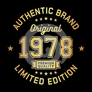 1978 Authentic brand. Apparel fashion design. Graphic design for t-shirt.