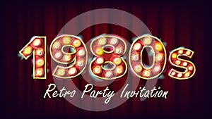 1980s Retro Party Invitation Vector. 1980 Vintage Style Design. Shine Lamp Bulb. Glowing Classic Retro Poster, Flyer