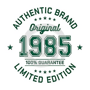 1985 Authentic brand. Apparel fashion design. Graphic design for t-shirt.