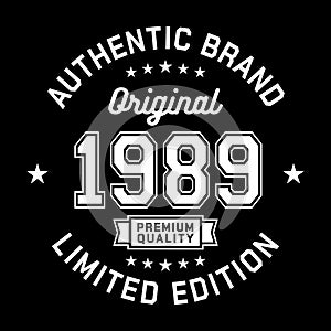 1989 Authentic brand. Apparel fashion design. Graphic design for t-shirt.