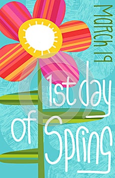 1st day of spring illustration with single abstract flower