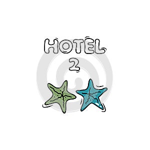 2 stars rating hotel, middle service. Hand drawn sketched picture with one starfish. Doodle cartoon illustration on