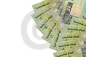 20 Egyptian pounds bills lies isolated on white background with copy space. Rich life conceptual background