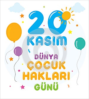 20 november children`s rights day. turkish: 20 kasim cocuk haklari gunu