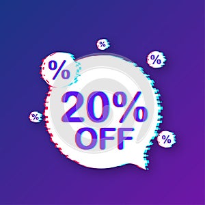 20 percent OFF Sale Discount Banner. Glitch icon. Discount offer price tag. Vector illustration.