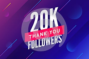 20000 followers vector. Greeting social card thank you followers. Congratulations 20k follower design template