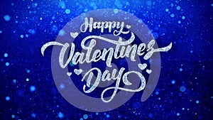 2018 Wishes Blue Glitter Sparkling Dust Blinking Particles LoopedHappy Valentine Wishes Blue Glitter Sparkling Dust Blinking Parti