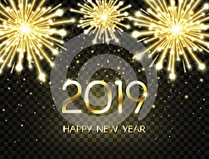 2019 Happy New Year background with glitter, fireworks, sparkles and stars. Happy holiday backdrop with bright golden text and num