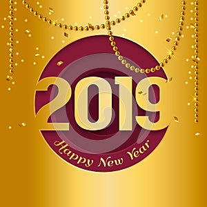 2019 Happy New Year greeting card with cutted numbers in circle and hanging gold pearls on background. Vector.