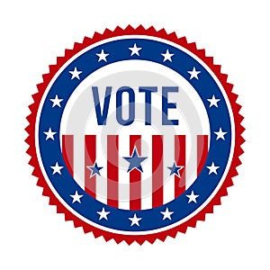 2020 Presidential Election Vote Badge - United States of America. USA Patriotic Stars and Stripes. American Democratic Republican