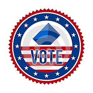 2020 Presidential Election Vote Badge - United States of America. USA Patriotic Stars and Stripes. American Democratic Republican