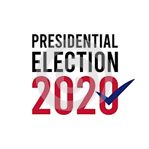 2020 United States of America Presidential Election banner. Election banner Vote 2020