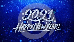 2021 happy new year blue text wishes particles greetings, invitation, celebration background