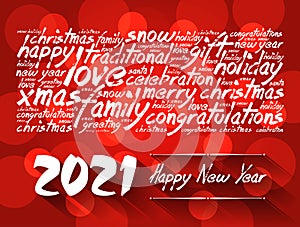 2021 Happy New Year. Christmas background word cloud concept