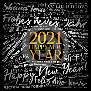 2021 Happy New Year in different languages, celebration word cloud