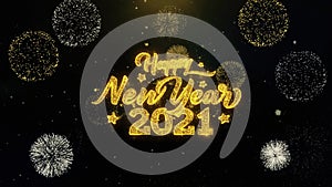 2021 happy new year written gold particles exploding fireworks display