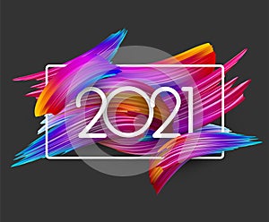 2021 sign on colorful brush strokes background