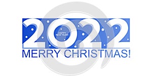 2022 MERRY CHRISTMAS. HAPPY NEW YEAR. Greeting card, poster. Winter greetings Merry Christmas.