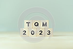 2023 TQM planning, Total quality management concept