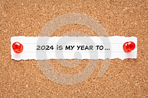 2024 Is My Year To Resolutions List Concept