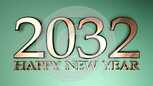 2032 Happy New Year copper write on green background - 3D rendering illustration