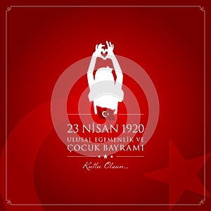 23 April, National Sovereignty and Children’s Day Turkey celebration card.