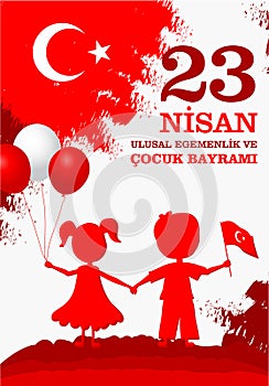 23 nisan cocuk baryrami. Translation: Turkish April 23 Children`s day.