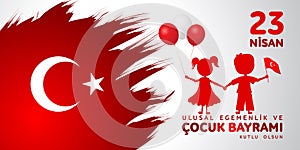 23 nisan cocuk baryrami. Translation: Turkish April 23 Children`s day