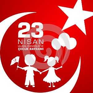 23 nisan cocuk baryrami. Translation: Turkish April 23 Childrens day.