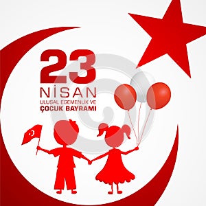 23 nisan cocuk baryrami. Translation: Turkish April 23 Childrens day.