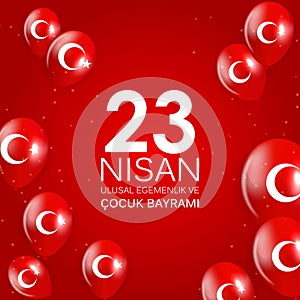 23 nisan cocuk baryrami. Translation Turkish April 23 Childrens Day Vector Illustration
