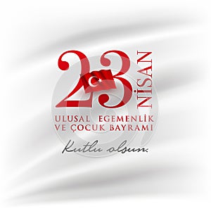 23 Nisan Cocuk Bayrami April 23 Turkish National Sovereignty and Children`s Day