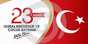 23 Nisan Ulusal Egemenlik ve Cocuk Bayrami, 100.yili Kutlu Olsun.