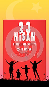 23 Nisan Ulusal Egemenlik ve Cocuk Bayrami, Translated: April 23 National Sovereignty and Children's Day.