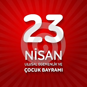 23 nisan uluslar egemenlik ve cocuk baryrami. Translation: Turki