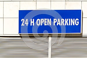 24h Open Parking Sign